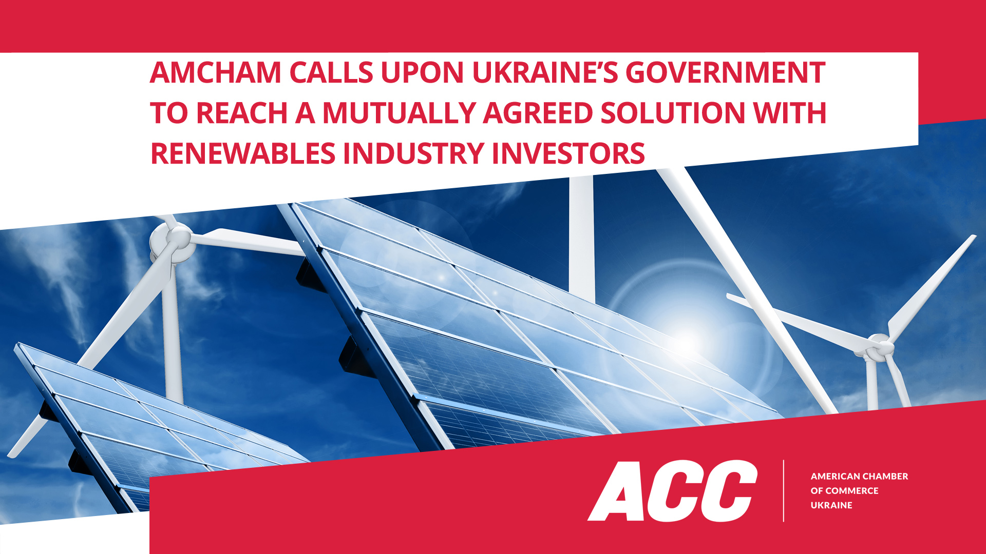 AmCham calls upon Ukraine’s Government to reach a mutually agreed solution with renewables industry investors