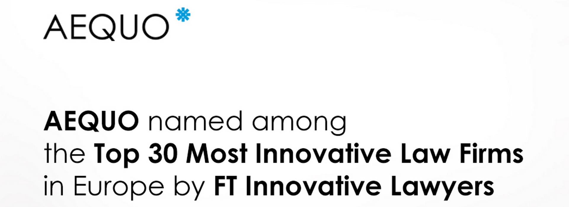 Aequo Is Among the Top 30 Most Innovative Law Firms in Europe, According to Financial Times Innovative Lawyers 2020