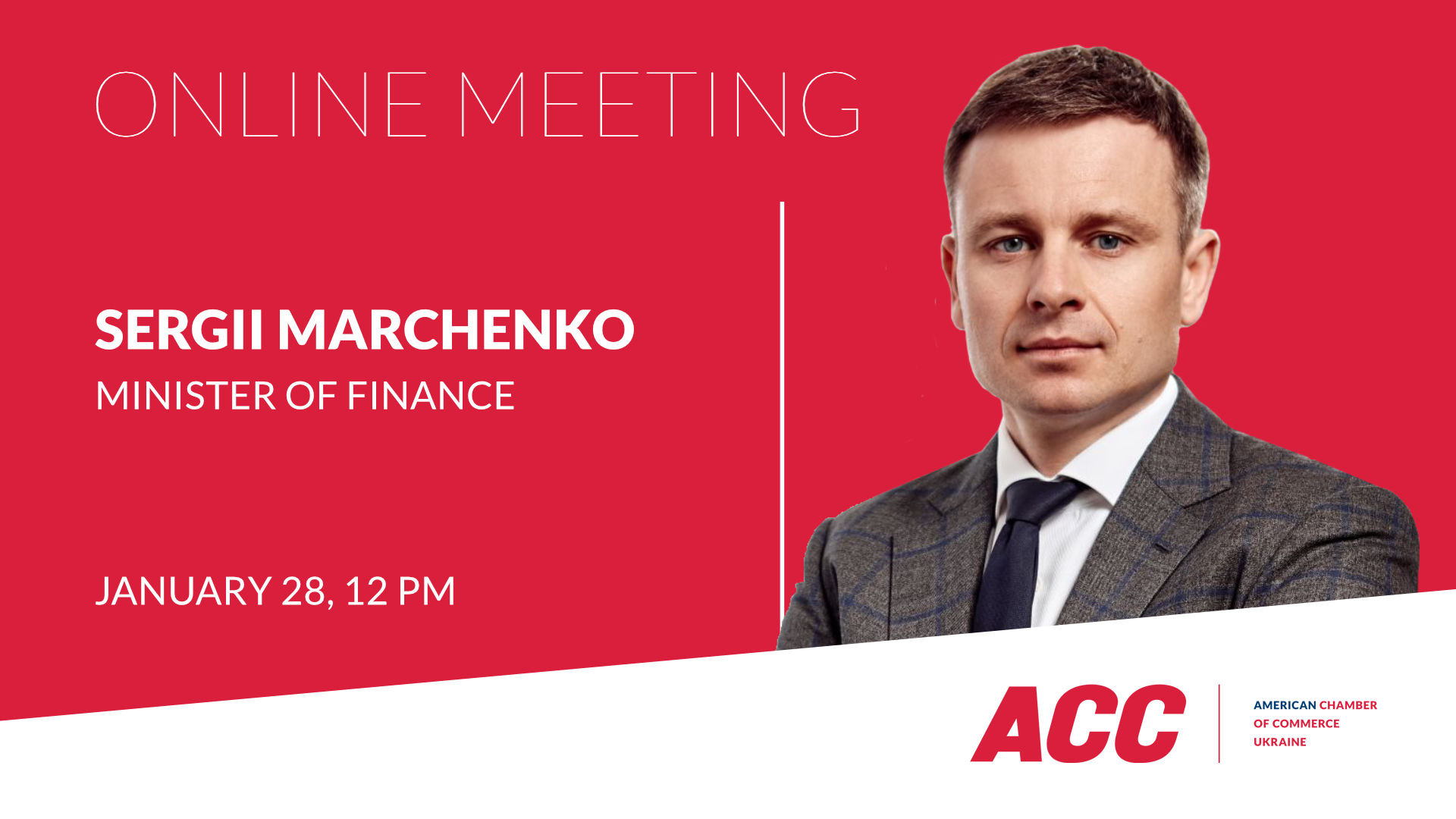 Online Meeting with Sergii Marchenko, Minister of Finance