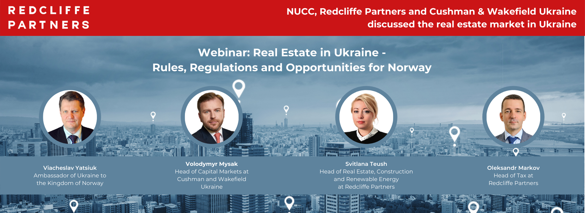 NUCC, Redcliffe Partners та Cushman & Wakefield Україна обговорили ринок нерухомості в Україні