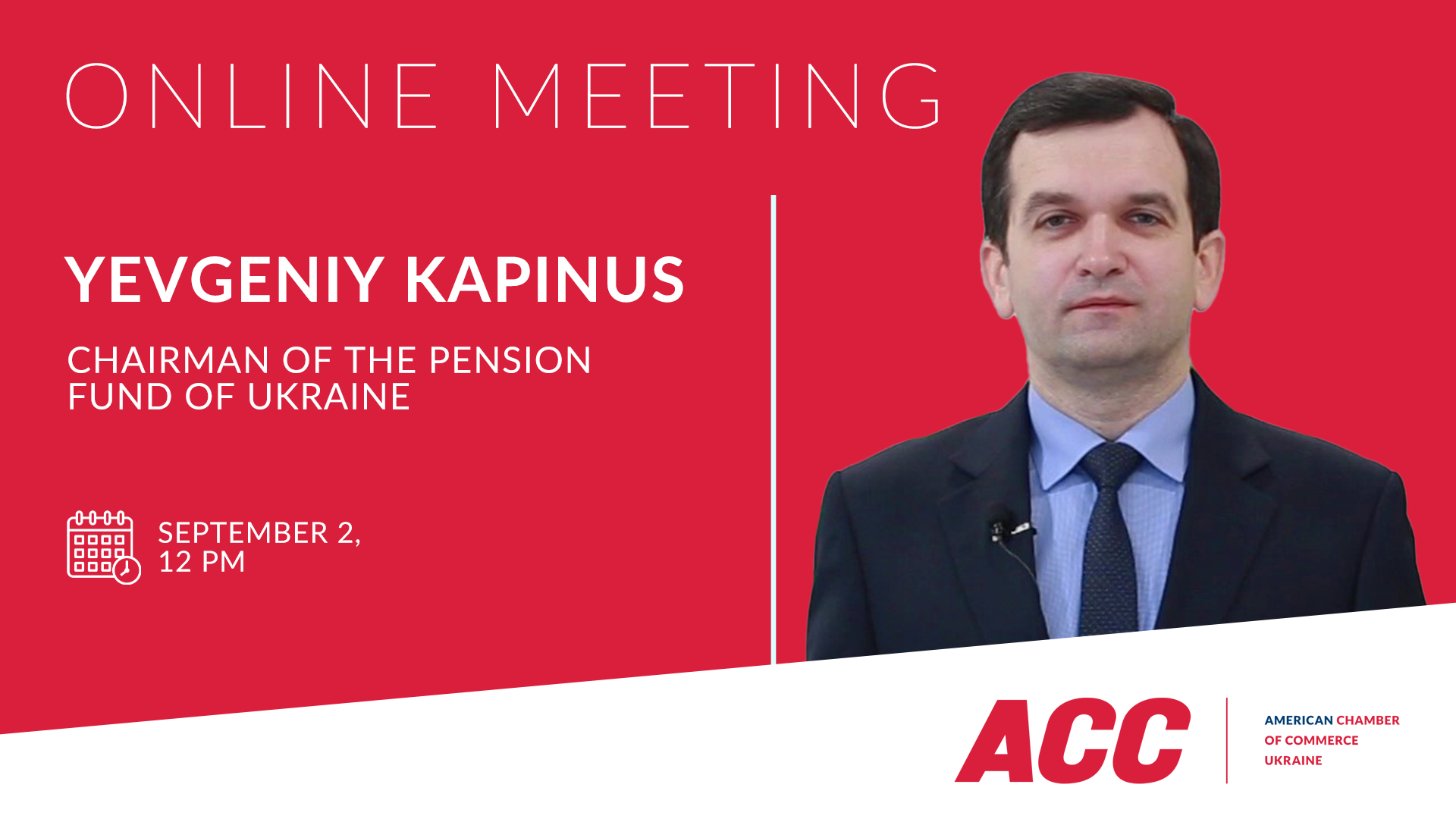 Online Meeting with Yevgeniy Kapinus, Chairman of the Pension Fund of Ukraine