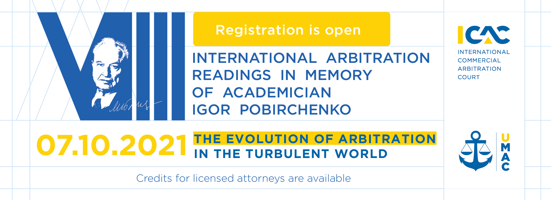 VIII International Arbitration Readings in Memory of Academician Igor Pobirchenko