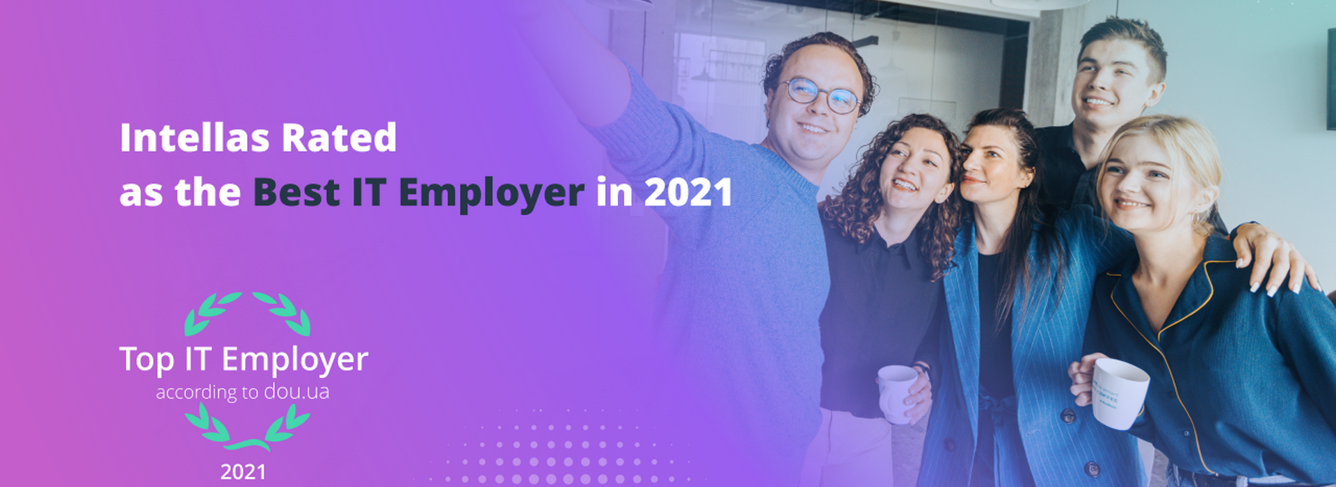 Intellias Rated as the Best IT Employer in 2021