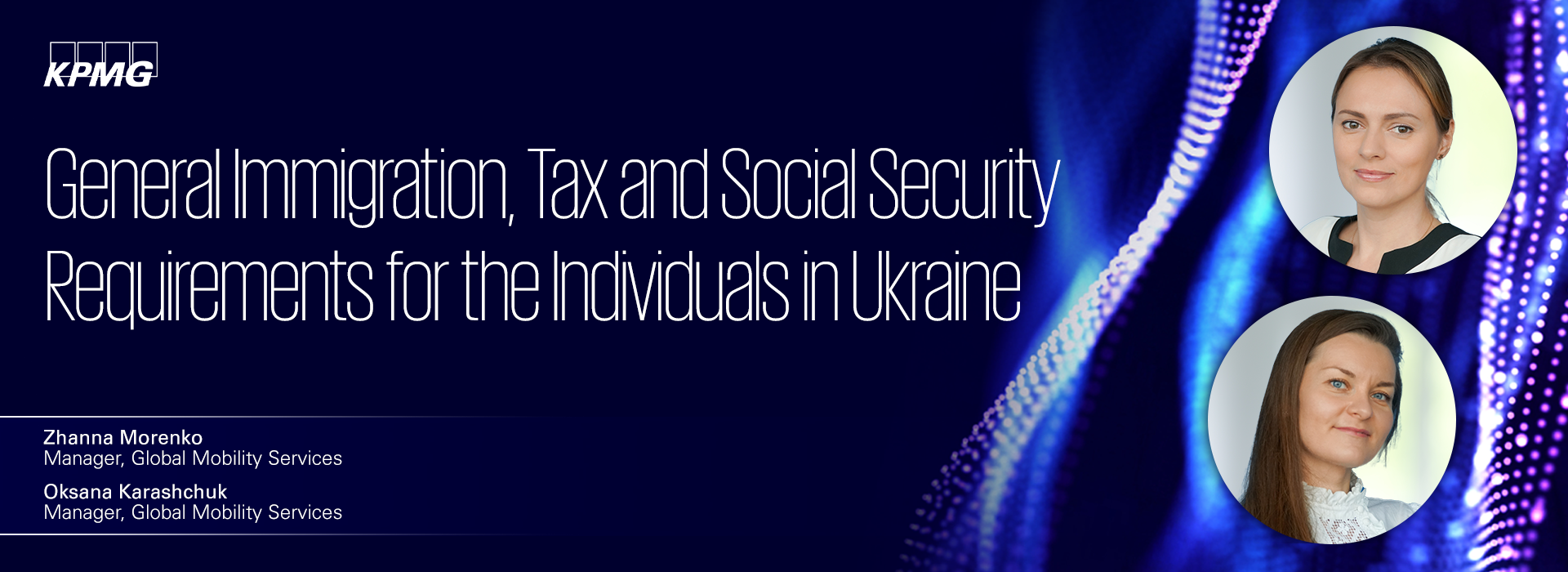 Вебінар «Імміграційні та податкові вимоги до іноземних громадян в Україні»