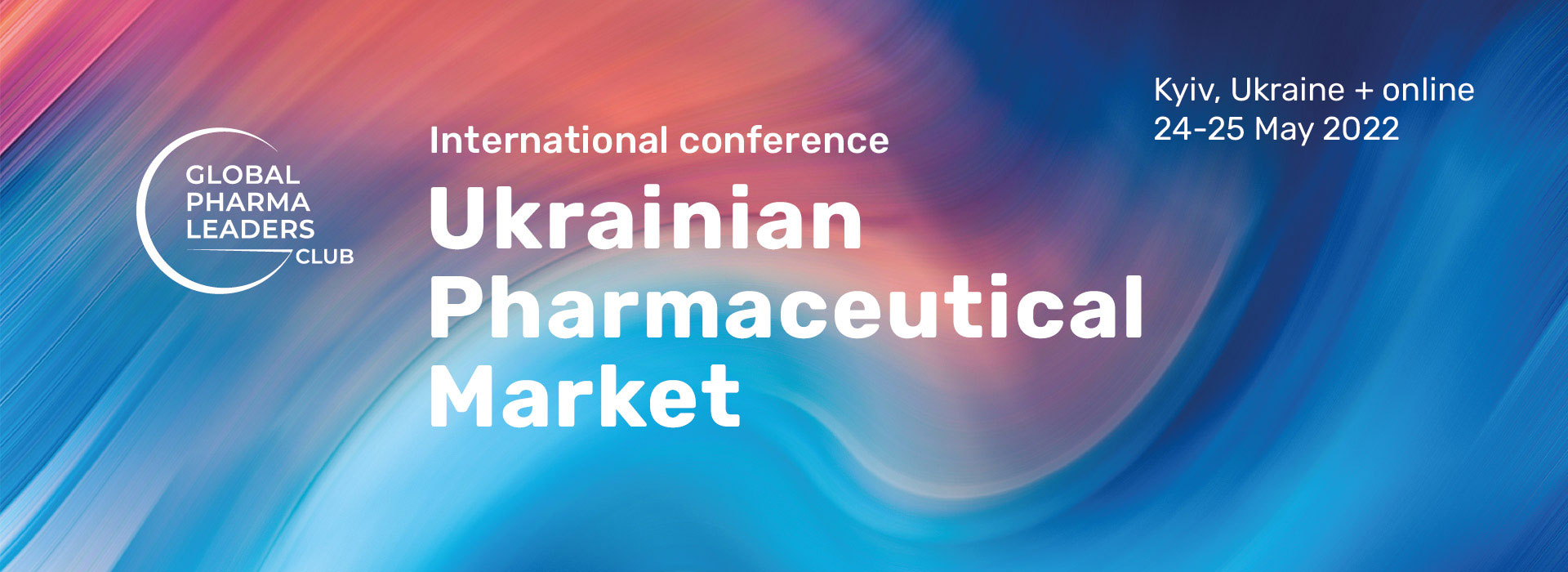 International Conference "Ukrainian Pharmaceutical Market & Ukrainian