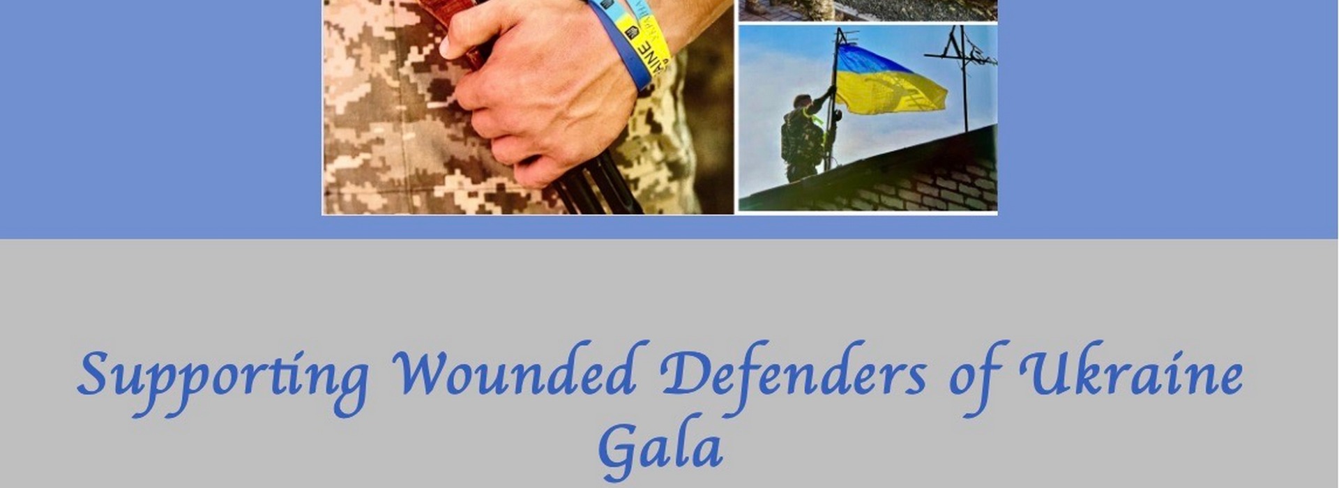 Supporting Wounded Defenders of Ukraine Gala