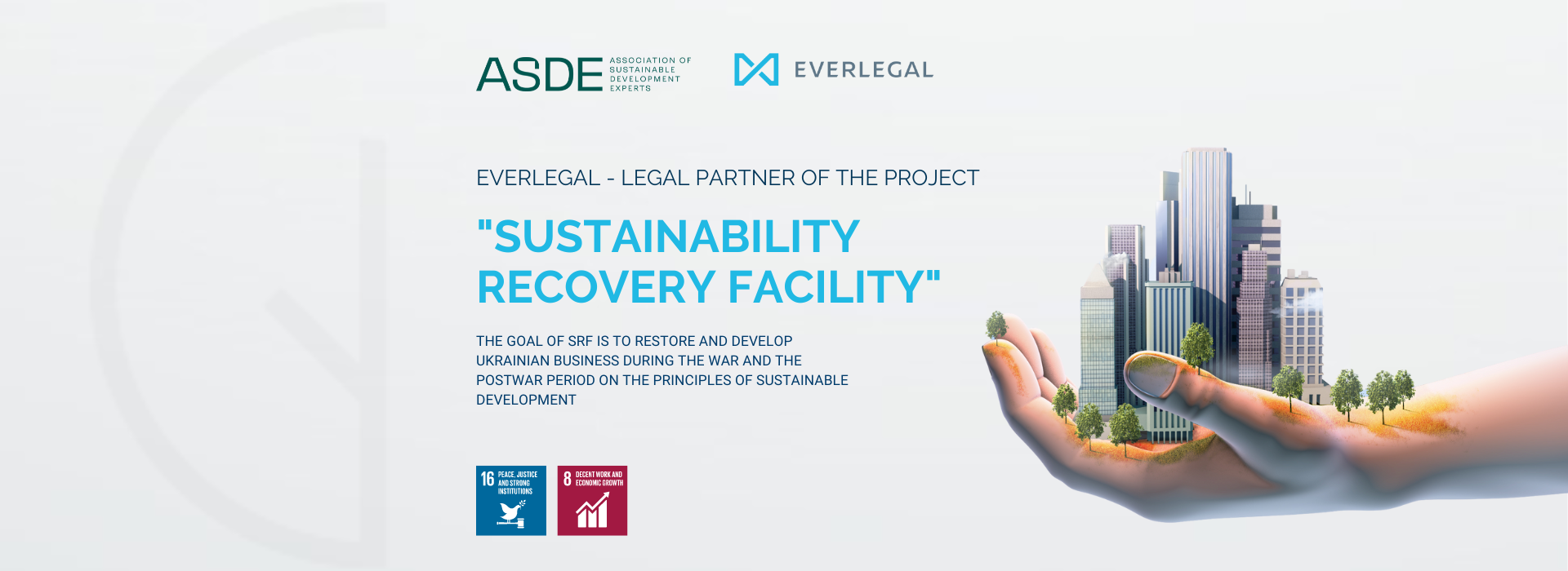EVERLEGAL – Legal Partner of ASDE in “Sustainability Recovery Facility” Project