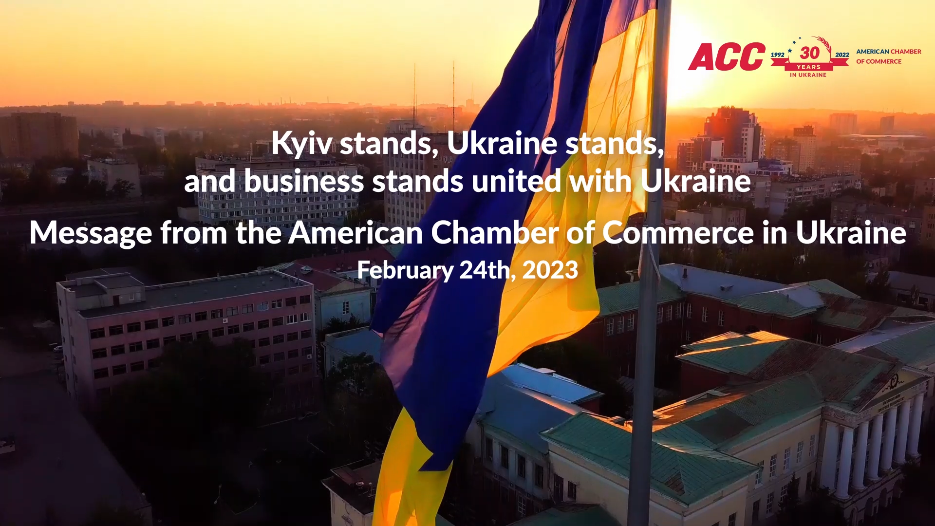 Kyiv stands, Ukraine stands, and business stands united with Ukraine