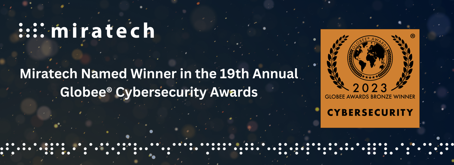 Miratech Named Winner in the 19th Annual Globee® Cybersecurity Awards
