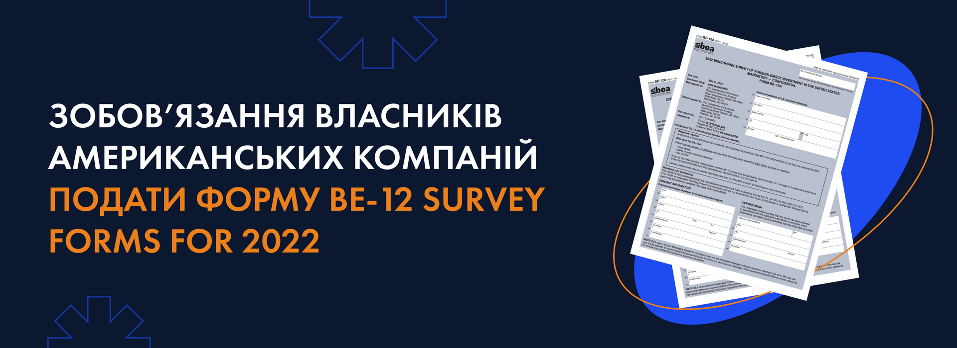 Obligation of US Company Owners to Submit BE-12 Survey Forms for 2022