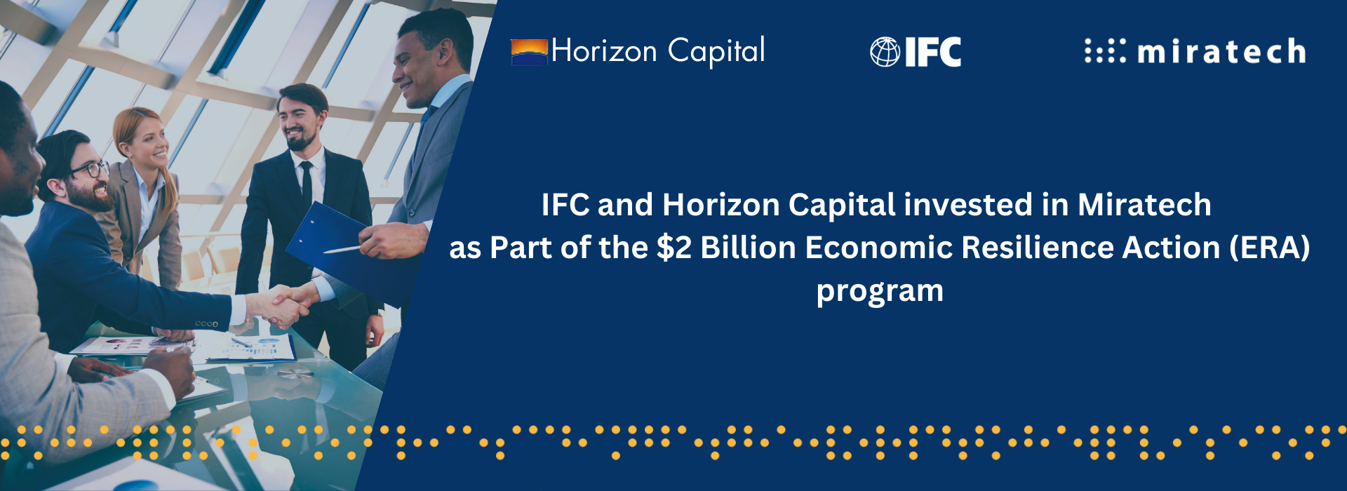 IFC and Horizon Capital Invest in Miratech to Strengthen Ukraine’s IT Sector and Promote Economic Resilience