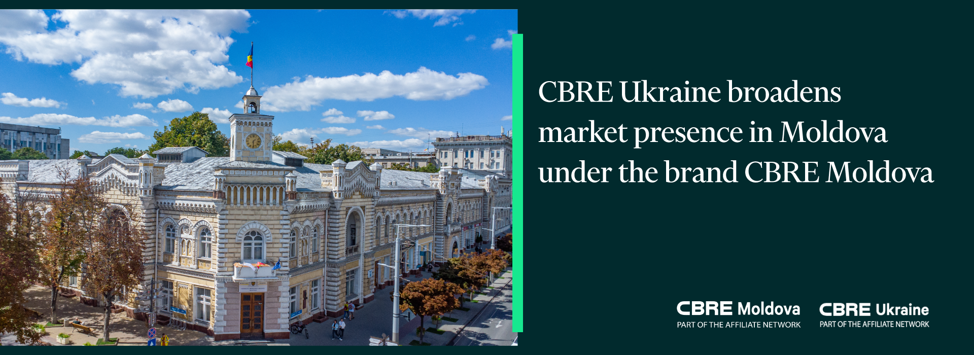 CBRE Ukraine Broadens Market Presence in Moldova Under the Brand CBRE Moldova