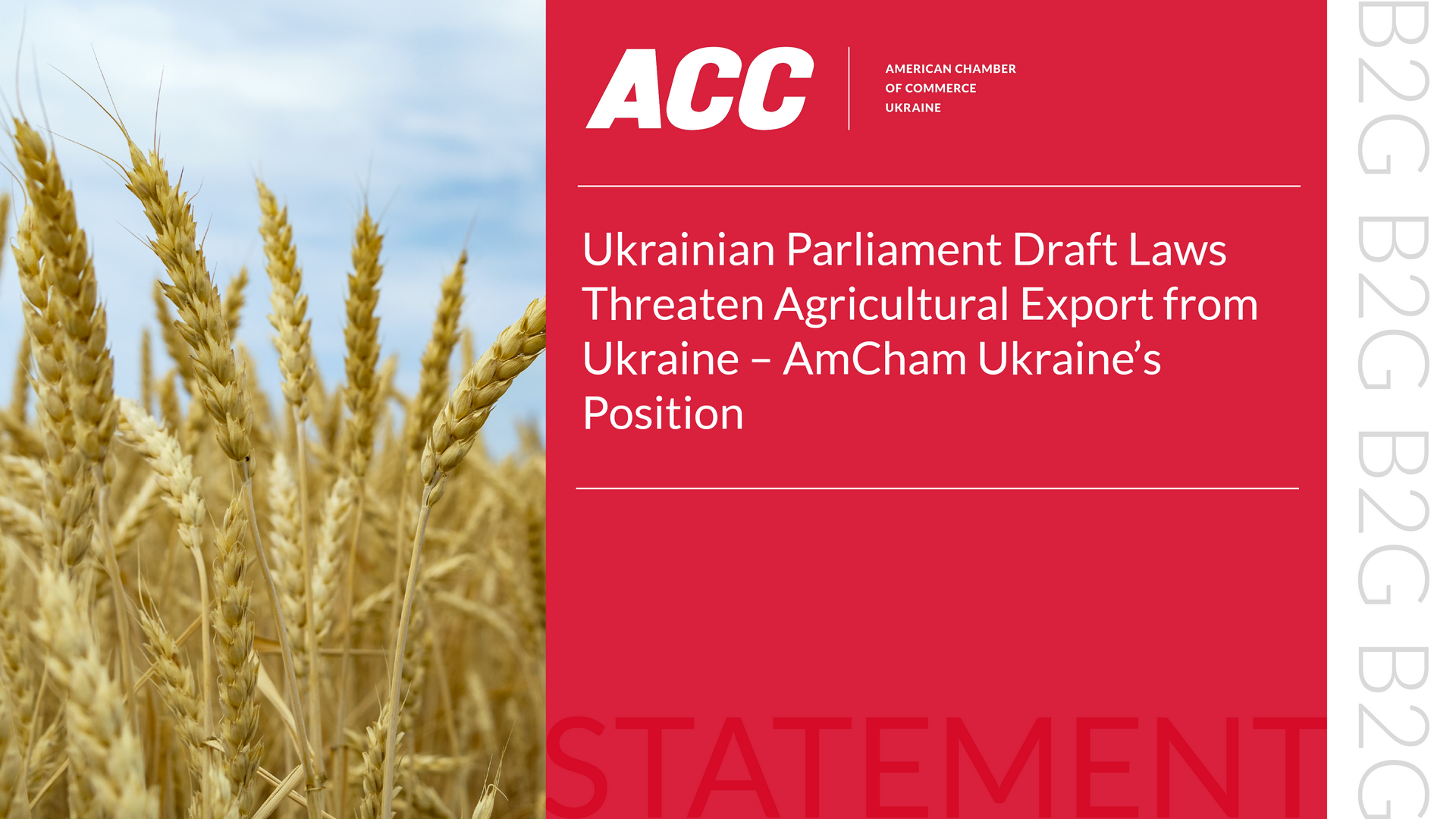 Ukrainian Parliament Draft Laws Threaten Agricultural Export from Ukraine – AmCham Ukraine’s Position