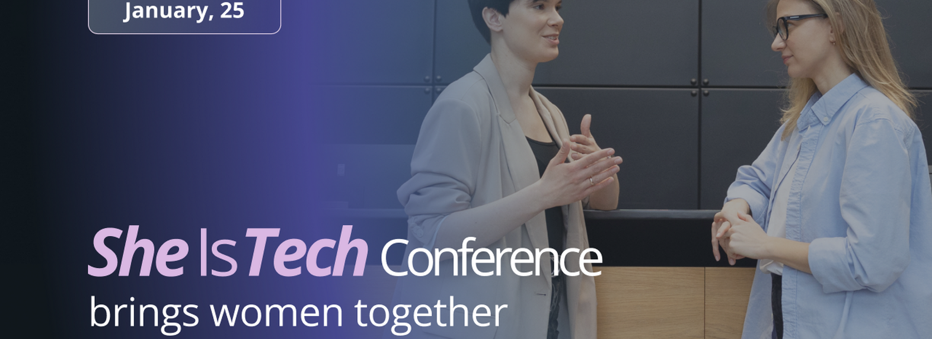 Careers and Equal Opportunities: She Is Tech Conference Brings Women Together