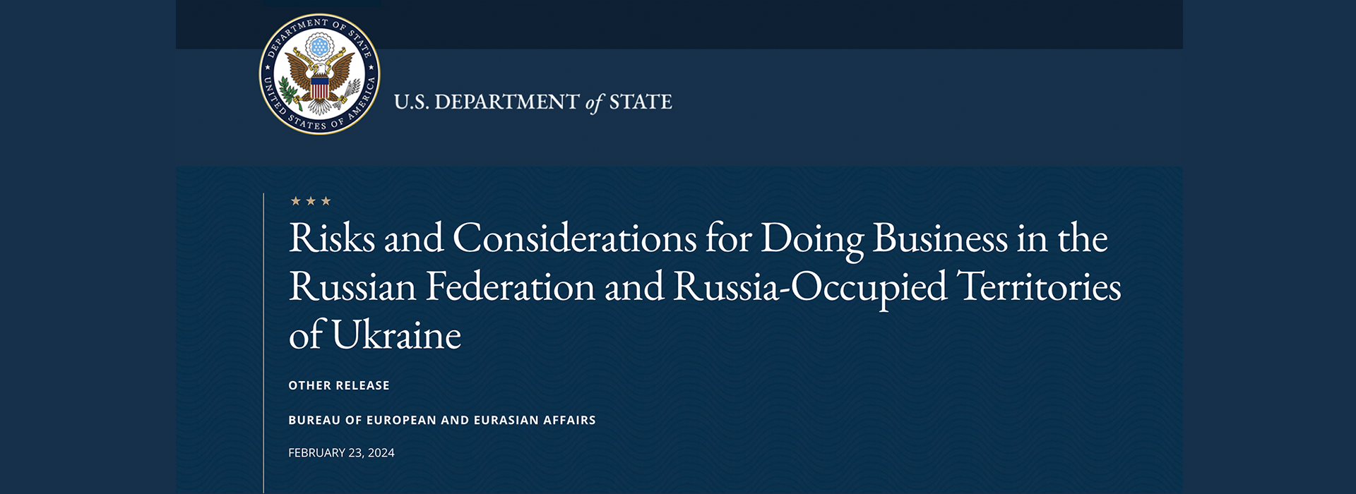 Risks for Doing Business in the Russian Federation – US State Department Latest