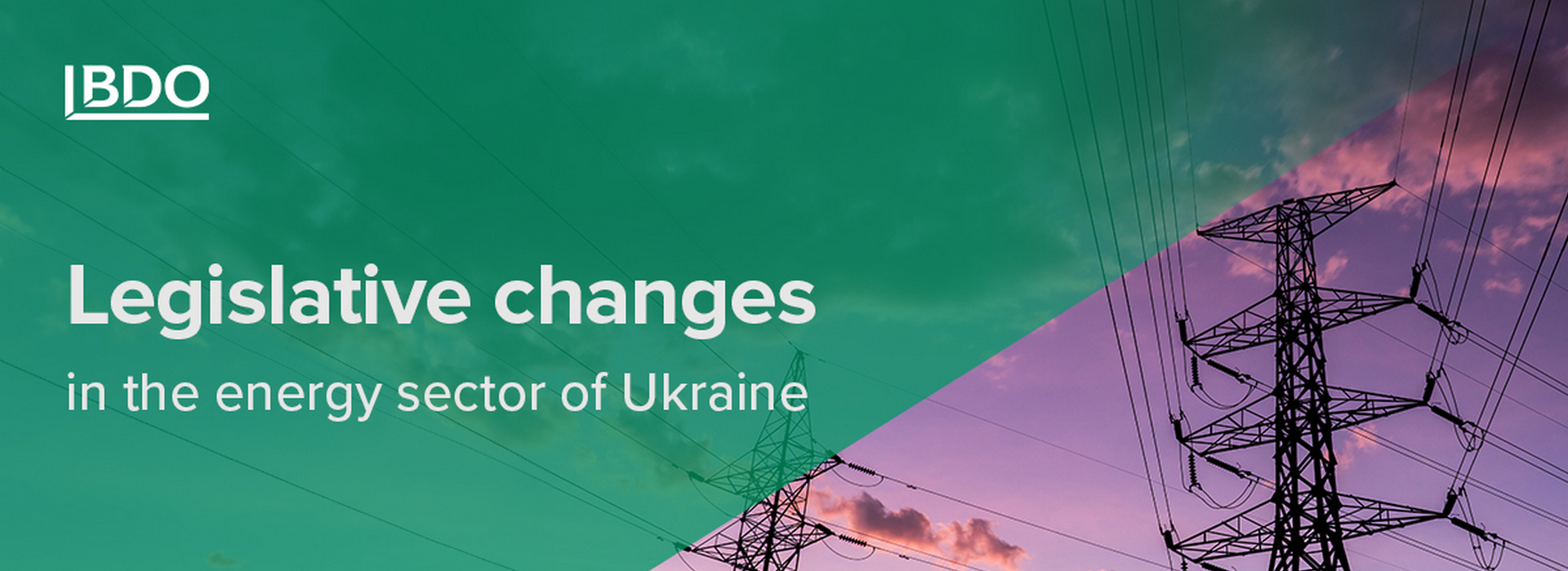 Legislative Changes in the Energy Sector of Ukraine
