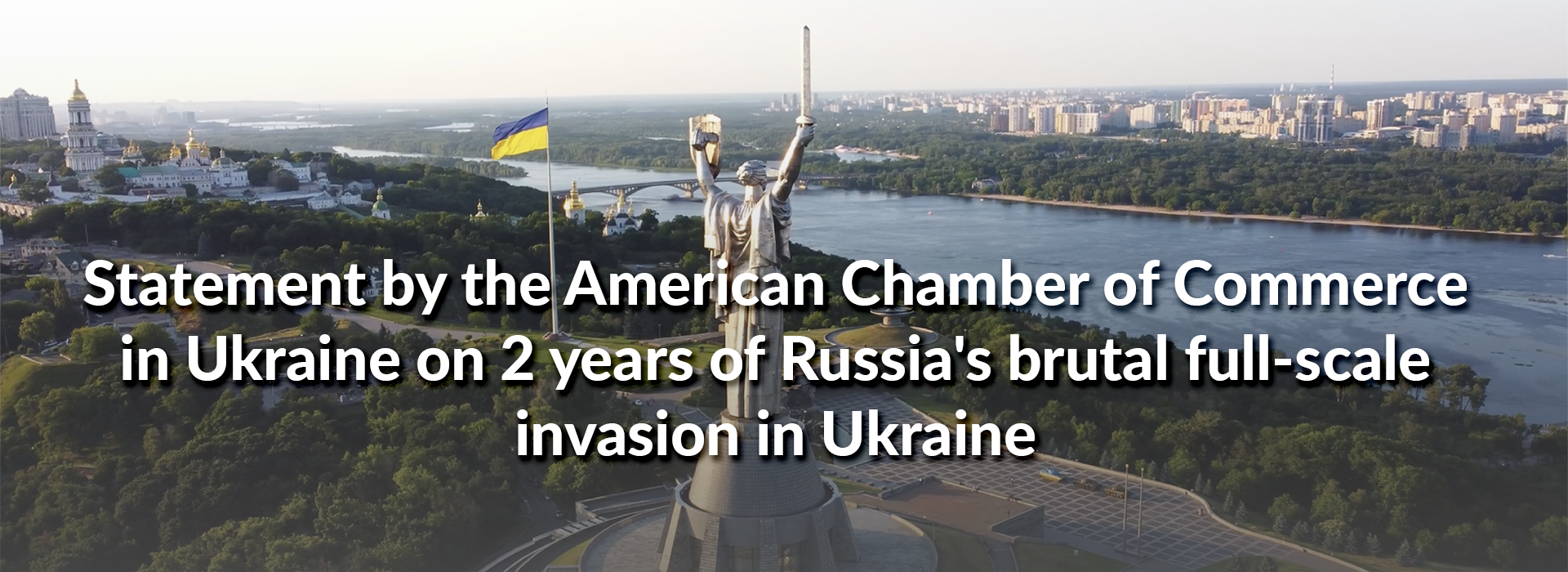 Statement by the American Chamber of Commerce in Ukraine on 2 years of Russia’s brutal full-scale invasion in Ukraine