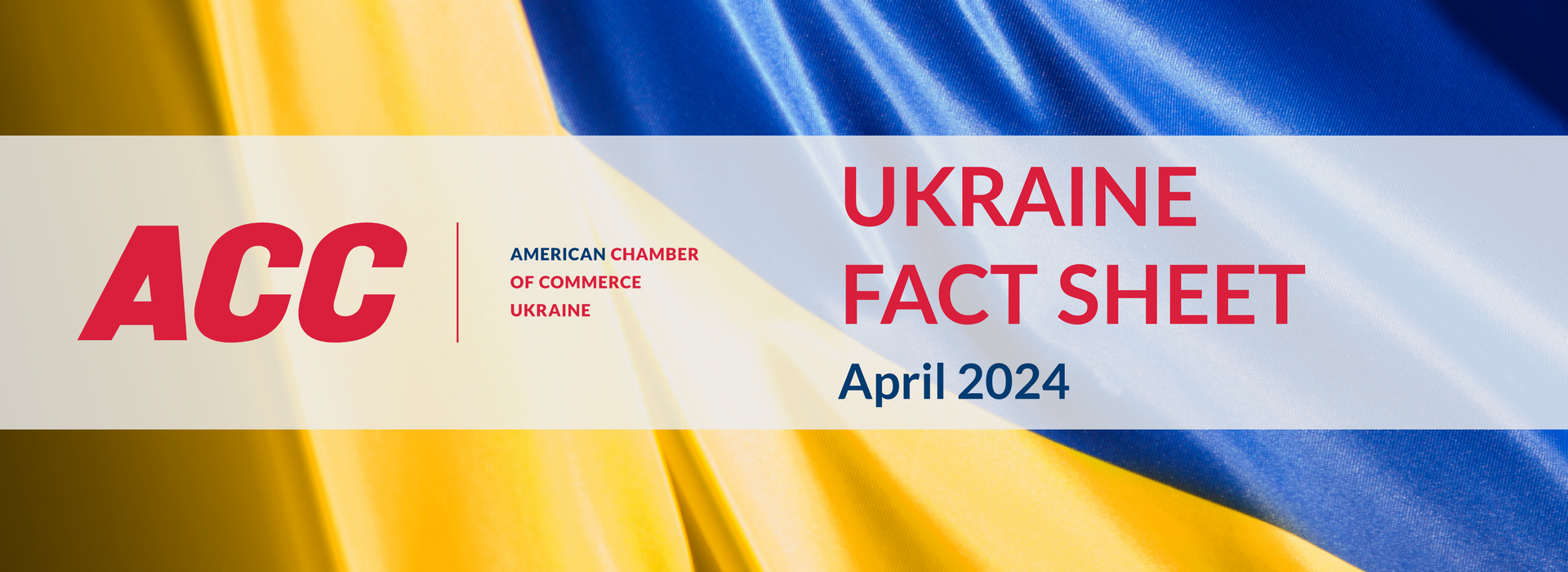 Ukraine Fact Sheet. April 2024