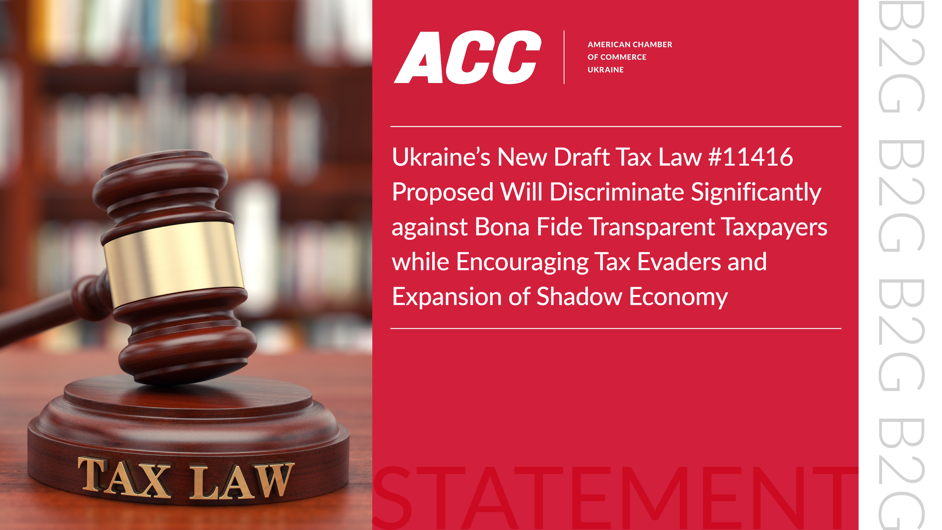 Ukraine’s New Draft Tax Law #11416 Proposed Will Discriminate Significantly against Bona Fide Transparent Taxpayers while Encouraging Tax Evaders and Expansion of Shadow Economy