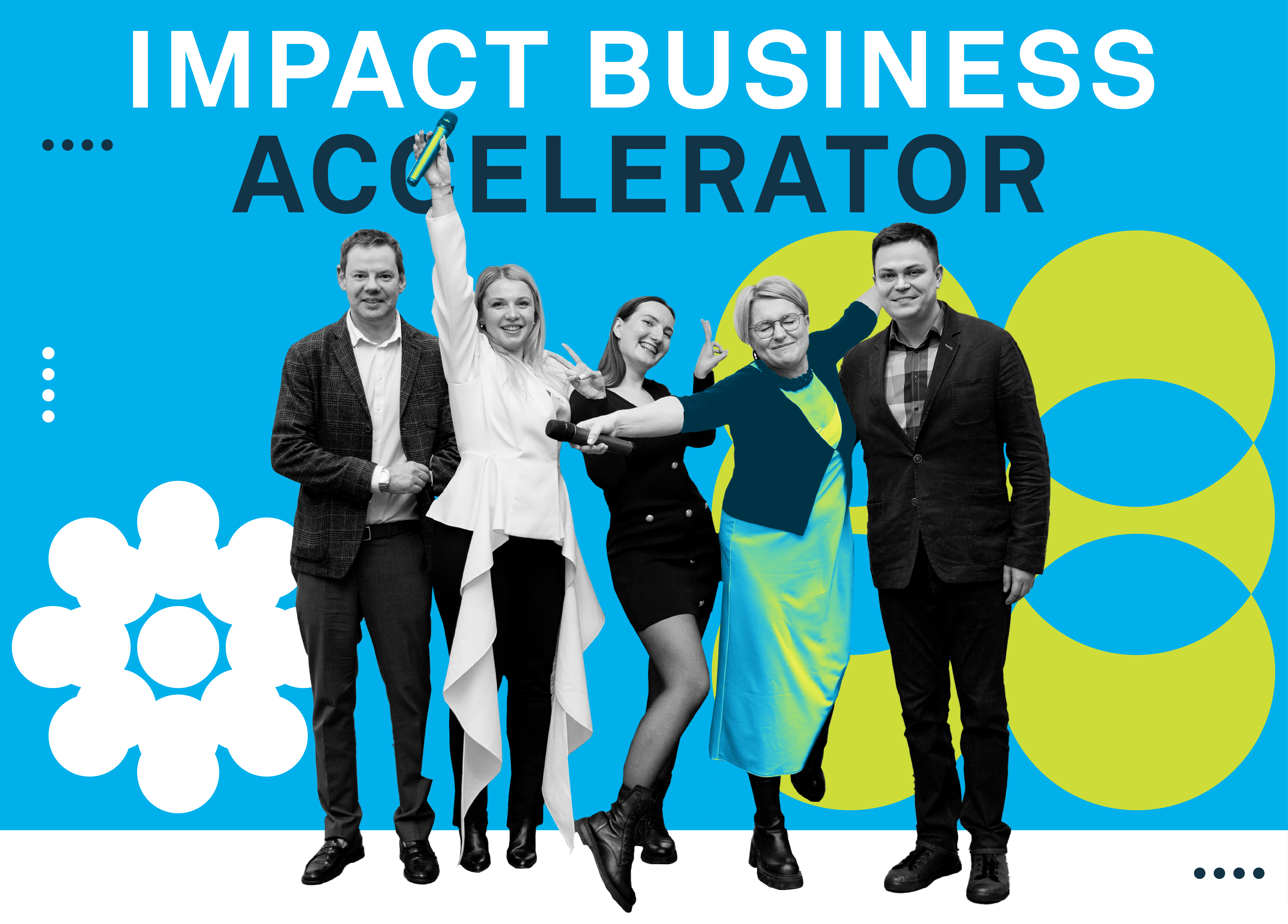 The Impact Business Accelerator is back: a new round of participants has started