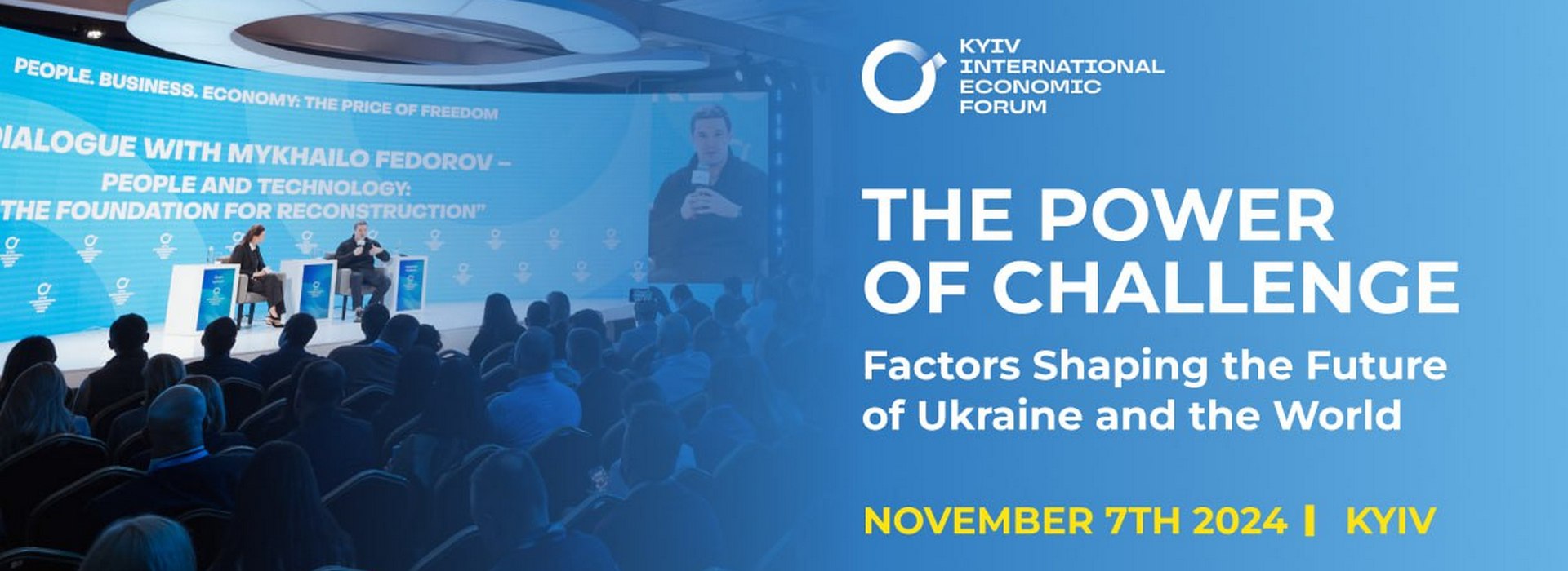 The Power of Challenge: What Will Shape the Future of Ukraine and the World – KIEF 2024