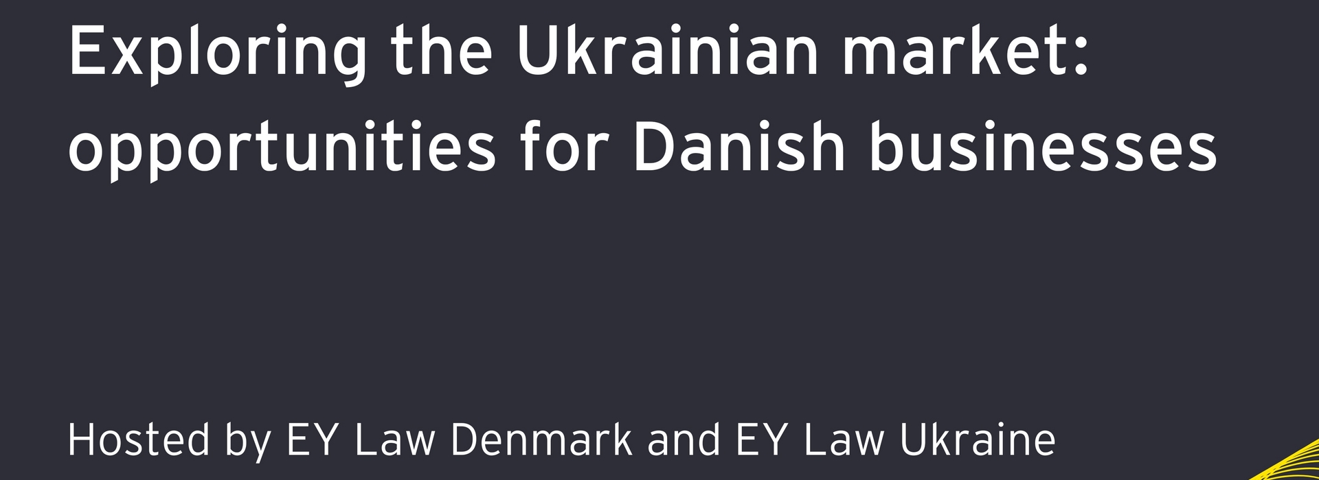 Вебінар «Дослідження українського ринку: можливості для датського бізнесу та інвесторів»