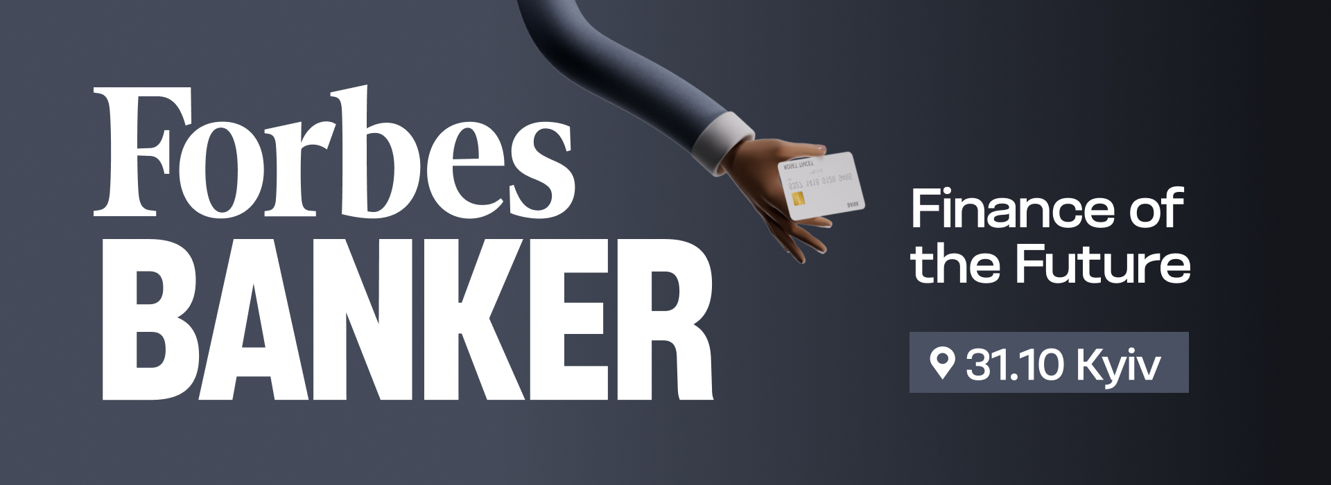 Forbes Banker – The Banking Conference on the Future of Finance