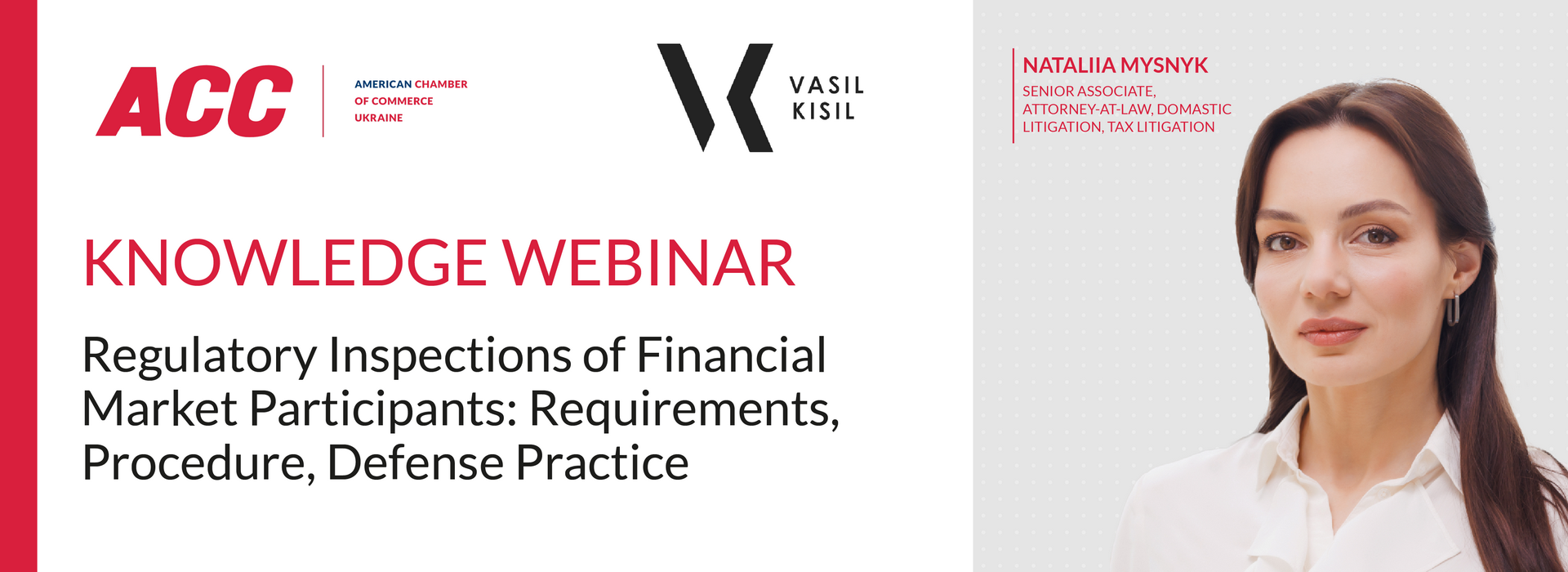 Практичний вебінар «Інспекційні перевірки учасників фінансового ринку: регуляторні вимоги, процедура, практика захисту»