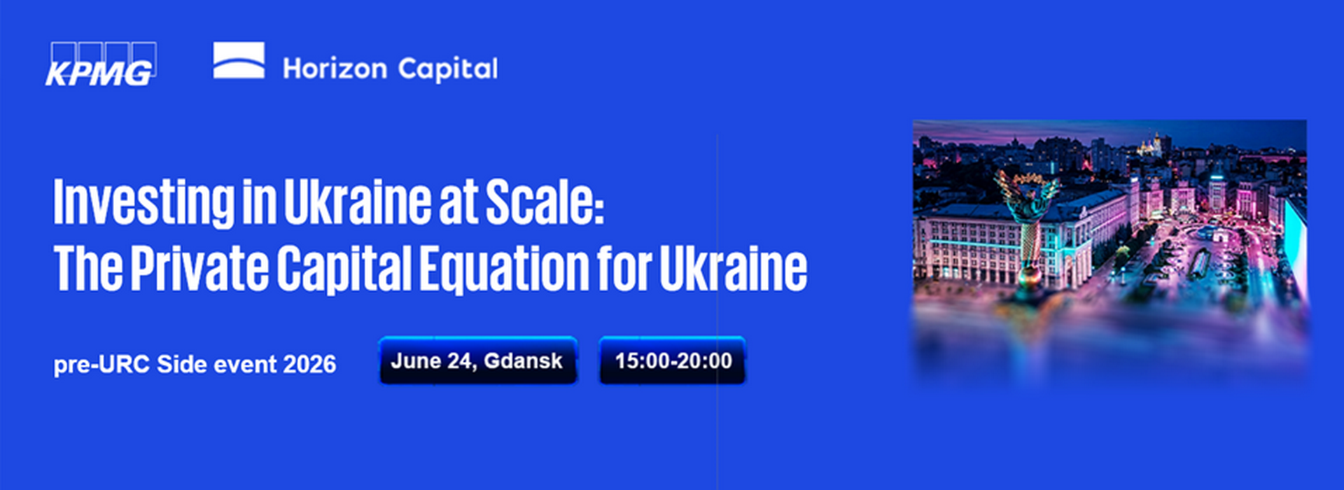Investing in Ukraine at Scale: The Private Capital Equation for Ukraine